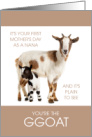 1st Mother’s Day for Nana with Cute Goats card