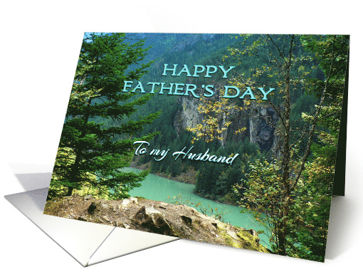 Father's Day to Husband from Wife, Lake Diablo Washington card
