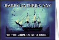 To Uncle on Father’s Day with Tall Sailing Ship card