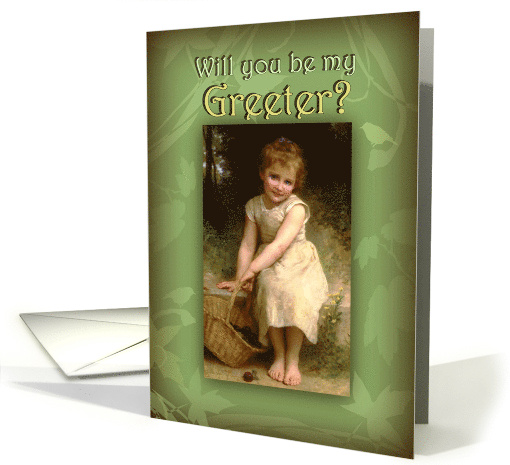Be My Greeter Sweet Girl with Basket Will You be My Greeter? card