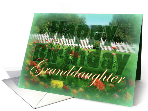 To Granddaughter, Birthday Flower Garden card (810262)