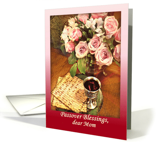 To Mother on Passover Pink Roses Blessings at Passover for Mom card