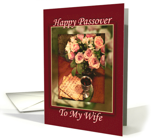 Happy Passover To My Wife Passover Matzah with Pink Roses card