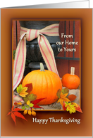 Thanksgiving Greetings Our Home to Yours Autumn Leaves Pumpkins card