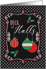 Deck the Halls with Holiday Fun Chalk Art with Christmas Ornaments card