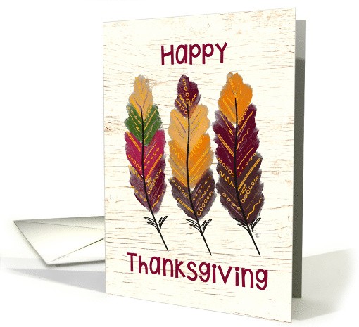 Happy Thanksgiving Day with Decorative Fall Feathers card (1648852)