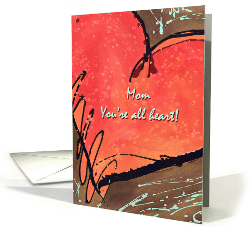 Mother's Day, Mom, You're all heart! card (798929)