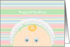 Happy 1st Birthday! - Baby Faced Wishes card