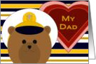 Dad - Naval Officer Bear - Valentine card