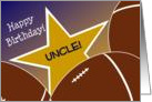 Wish Your Uncle & #1 Football Fan a Happy Birthday/Thank You card