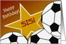 Wish Happy Birthday to Your Soccer Player Sister! card
