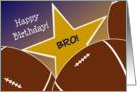 Wish Happy Birthday to Your Football Player Brother! card