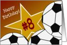 Wish Happy 8th Birthday to a Soccer Star! card
