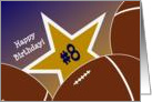 Wish Happy 8th Birthday to a Football Star! card