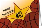 Wish Happy 10th Birthday to a Basketball Star! card