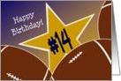 Wish Happy 14th Birthday to a Football Star! card