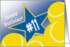 Wish Happy 11th Birthday to a Tennis Star! card