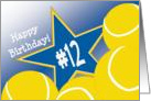 Wish Happy 12th Birthday to a Tennis Star! card