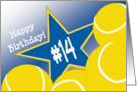 Wish Happy 14th Birthday to a Tennis Star! card
