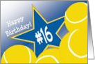 Wish Happy 16th Birthday to a High School Tennis Star! card