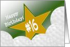 Wish Happy 16th Birthday to a High School Golf Star! card