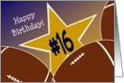 Wish Happy 16th Birthday to a High School Football Star! card