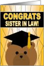 Sister in Law - Any Graduation Celebration with Cap & Gown Bear card