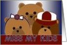 From a Military Member - Miss My Kids - Boy, Girl and Another card