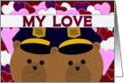 Love Sharing Our Lives/To Police Officer Fiance or Fiancee - You Pick! card