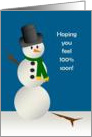 Snowman Feel Better Wish - Feel Better Card