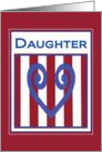 Daughter - True Blue Heart - Military Separation Encouragement card