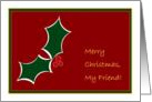 My Friend - Christmas Wishes - Health, Happiness & Prosperity card