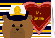 Sister - U.S. Naval Academy Midshipman (female) Bear - Valentine card