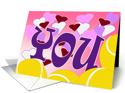 I Love You More Than You Love Tennis - Happy Valentine's... (1012817)