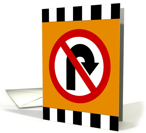 Wishing You No More U-Turns on Your Recovery card (1032949)