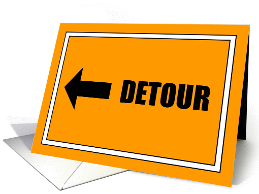 Recovery Detour - Feel Better Soon - From a Group card (1033257)