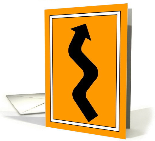 Curvy Road Ahead - From a Group - Wishing You a Speedy Recovery card