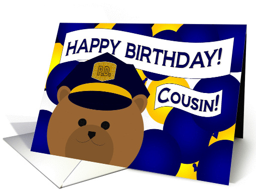 Happy Birthday to Your Favorite Police Officer & Cousin card (1034311)