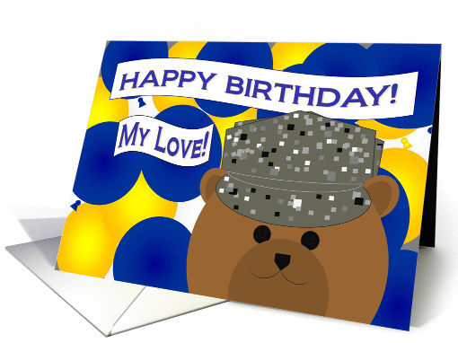 My Love - Happy Birthday to my Favorite Air Force Service Member! card