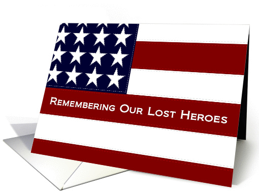 Like the Stitches on Our Flag - Memorial Day Rememberance card