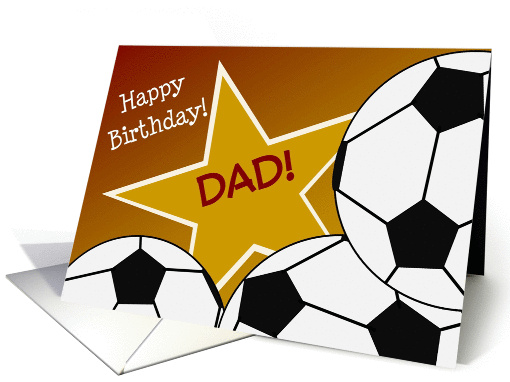 Wish Your Dad & #1 Soccer Fan a Happy Birthday/Thank You card