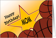 Wish Your Mom & #1 Basketball Fan a Happy Birthday/Thank You card