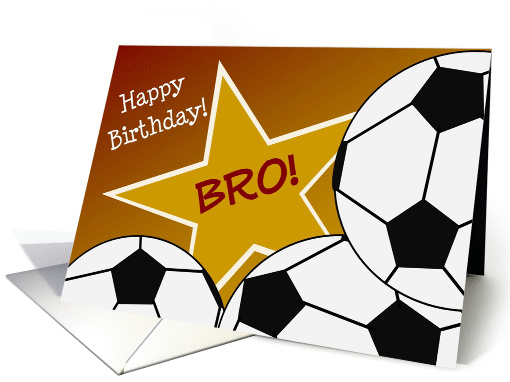 Wish Happy Birthday to Your Soccer Player Brother! card (1053583)