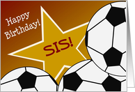 Wish Happy Birthday to Your Soccer Player Sister! card