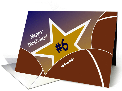 Wish Happy 6th Birthday to a Football Star! card (1053791)