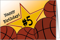 Wish Happy 5th Birthday to a Basketball Star! card