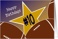 Wish Happy 10th Birthday to a Football Star! card