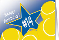 Wish Happy 14th Birthday to a Tennis Star! card
