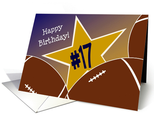 Wish Happy 17th Birthday to a High School Football Star! card