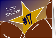 Wish Happy 17th Birthday to a High School Football Star! card
